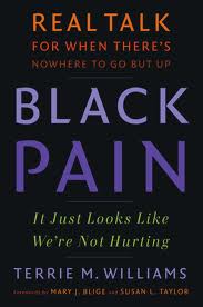 Black Pain by Terrie M. Williams